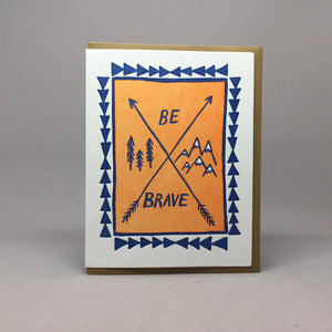 Be Brave Card