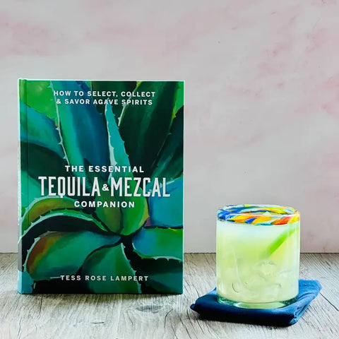 Essential Tequila & Mezcal Cocktail Book