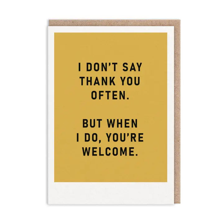 You're Welcome Thank You Card